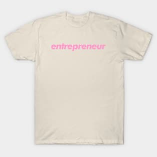 entrepreneur typography T-Shirt